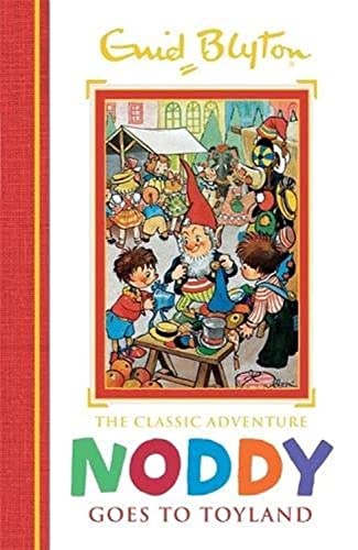 Stock image for Noddy Goes to Toyland: Book 1 (Noddy Classic Storybooks) for sale by WorldofBooks
