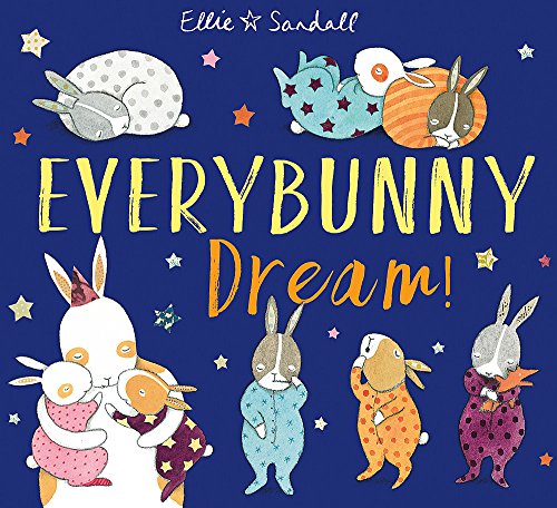 Stock image for Everybunny Dream for sale by AwesomeBooks