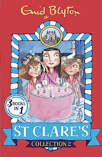 Beispielbild fr St Clare's Collection: Books 4-6 (St Clare's Collections and Gift Books) [Paperback] Enid Blyton zum Verkauf von Books From California