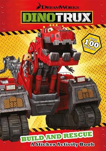 Stock image for Build and Rescue! Sticker Book (Dinotrux) for sale by ThriftBooks-Dallas