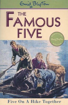 Stock image for THE FAMOUS FIVE - FIVE ON A HIKE TOGETHER for sale by Better World Books