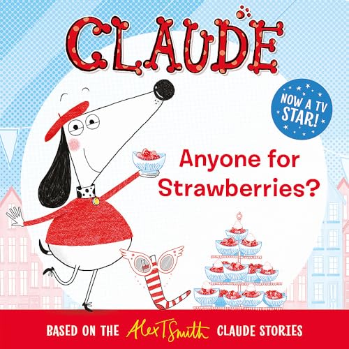 Beispielbild fr Claude TV Tie-ins: Anyone For Strawberries? zum Verkauf von WorldofBooks