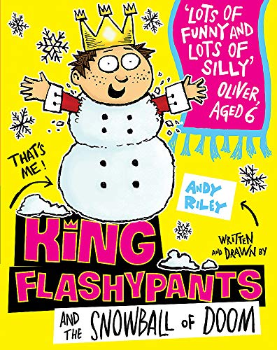 Stock image for King Flashypants and the Snowball of Doom: Book 5 for sale by WorldofBooks