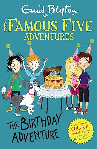 9781444944044: Famous Five Colour Short Stories: The Birthday Adventure (Famous Five: Short Stories)