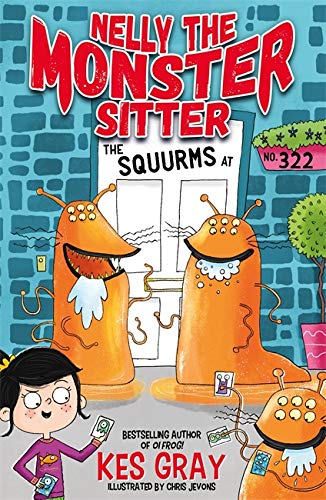 9781444944419: The Squurms at No. 322: Book 2 (Nelly the Monster Sitter)