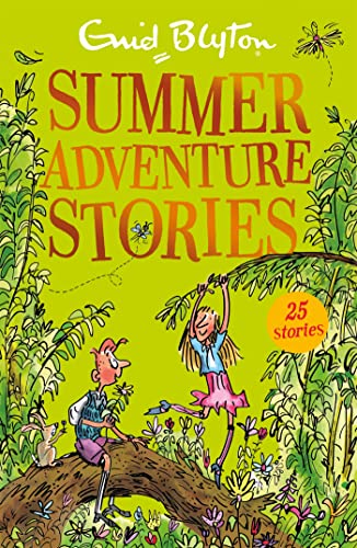 Stock image for Summer Adventure Stories: Contains 25 classic tales (Bumper Short Story Collections) for sale by AwesomeBooks