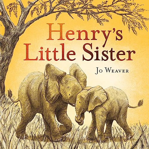 Stock image for Henry's Little Sister for sale by Blackwell's
