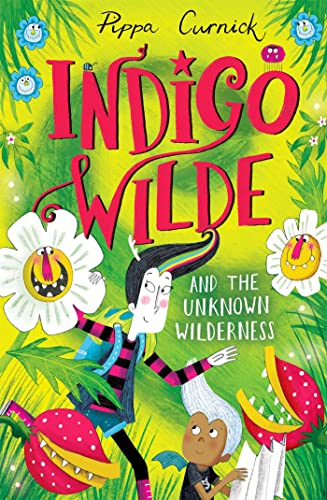 Beispielbild fr Indigo Wilde and the Unknown Wilderness zum Verkauf von Blackwell's