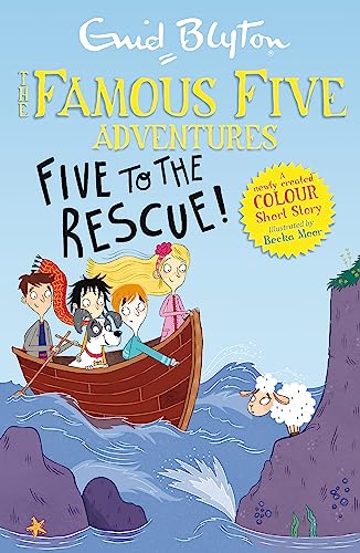 Stock image for Famous Five Colour Short Stories: Five to the Rescue! (Famous Five: Short Stories) for sale by PlumCircle
