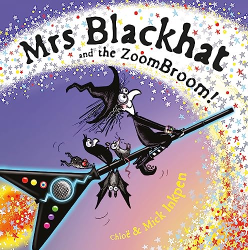 Stock image for Mrs Blackhat and the ZoomBroom for sale by Bookoutlet1