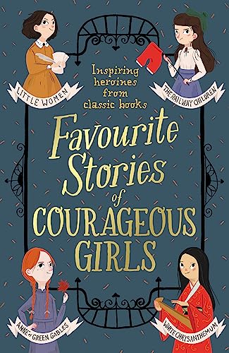 Stock image for Favourite Stories of Courageous Girls for sale by AwesomeBooks