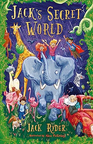Beispielbild fr Jack's Secret World: An unforgettable magical adventure for readers aged 7+ (Jack's Secret Summer) zum Verkauf von WorldofBooks