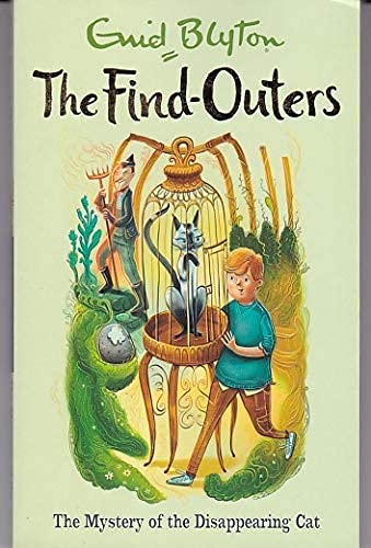 Stock image for THE FIND-OUTERS: THE MYSTERY OF THE DISAPPEARING CAT for sale by ThriftBooks-Dallas