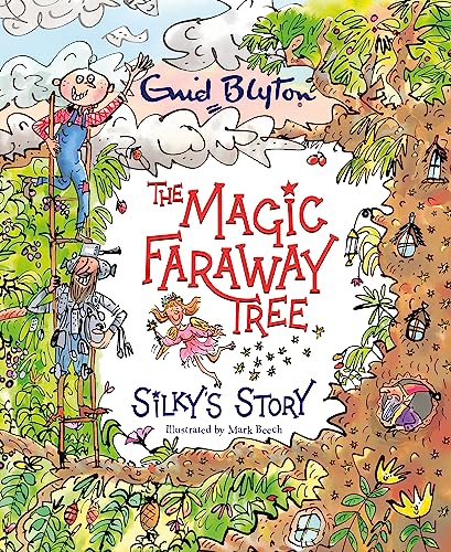 Imagen de archivo de Silkys Story (The Magic Faraway Tree) a la venta por Bookoutlet1