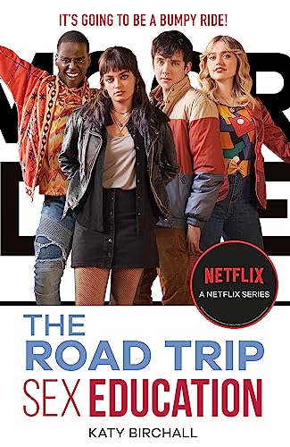 Beispielbild fr Sex Education: The Road Trip: as seen on Netflix zum Verkauf von WorldofBooks
