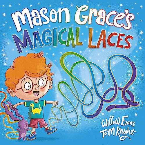 Beispielbild fr Mason Grace's Magical Laces zum Verkauf von Blackwell's