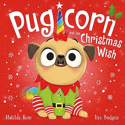 Beispielbild fr Pugicorn and the Christmas Wish (The Magic Pet Shop) zum Verkauf von WorldofBooks