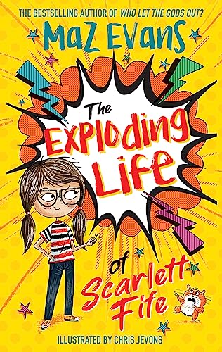 Beispielbild fr The Exploding Life of Scarlett Fife: Book 1 zum Verkauf von WorldofBooks