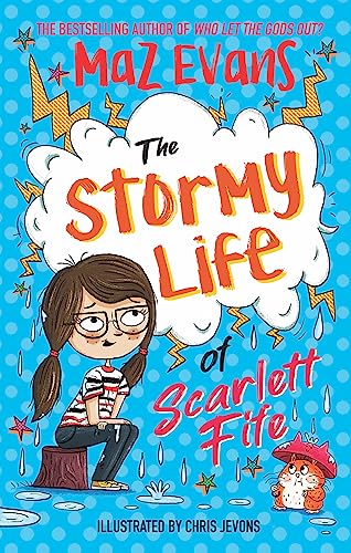 Stock image for The Stormy Life of Scarlett Fife: Book 3 (The Exploding Life of Scarlett Fife) for sale by WorldofBooks