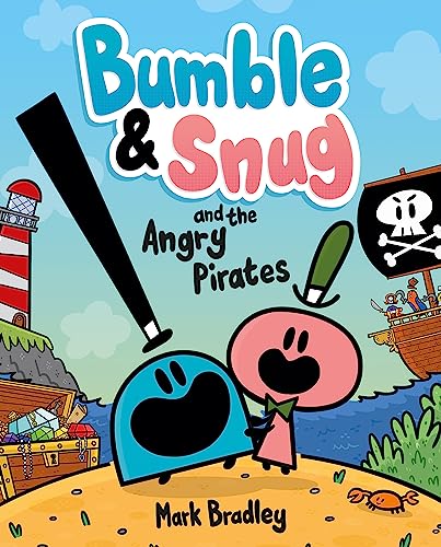 Beispielbild fr Bumble and Snug and the Angry Pirates: Book 1 zum Verkauf von WorldofBooks