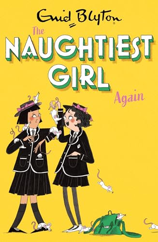 Stock image for Naughtiest Girl Again: Book 2 for sale by ThriftBooks-Atlanta