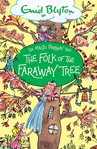 Beispielbild fr The Folk of the Faraway Tree zum Verkauf von Blackwell's