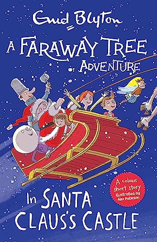 Beispielbild fr A Faraway Tree Adventure: In Santa Claus's Castle: Colour Short Stories zum Verkauf von ThriftBooks-Atlanta