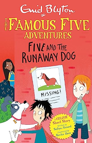 Stock image for Famous Five Colour Short Stories: Five and the Runaway Dog (Famous Five: Short Stories) for sale by Goldstone Books