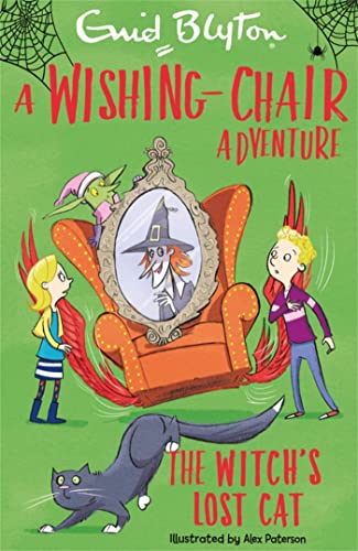 Stock image for A Wishing-Chair Adventure: The Witch's Lost Cat: Colour Short Stories (The Wishing-Chair) for sale by WorldofBooks