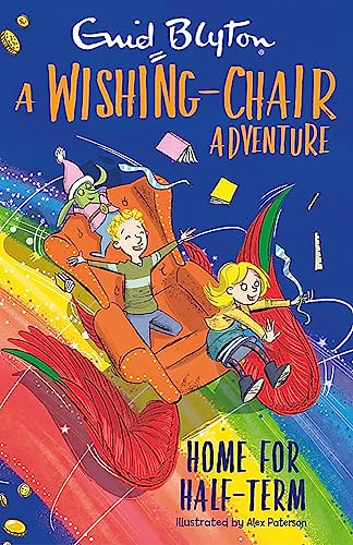 Stock image for A Wishing-Chair Adventure: Home for Half-Term: Colour Short Stories for sale by ThriftBooks-Atlanta