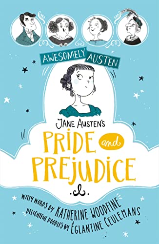 Beispielbild fr Jane Austen's Pride and Prejudice: Awesomely Austen - Illustrated and Retold: zum Verkauf von WorldofBooks