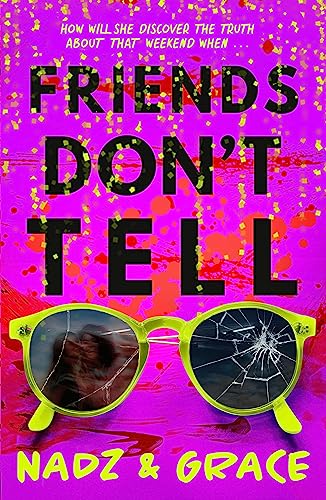 Stock image for Friends Don't Tell for sale by Blackwell's