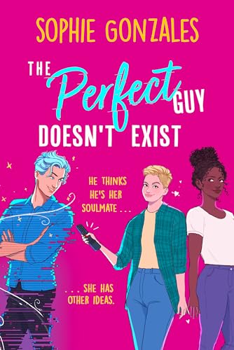 Stock image for The Perfect Guy Doesn't Exist for sale by WorldofBooks
