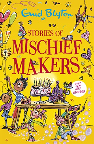Stock image for Stories of Mischief Makers for sale by Blackwell's