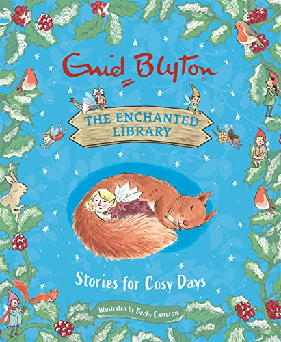 Stock image for The Enchanted Library: Stories for Cosy Days for sale by Bookoutlet1