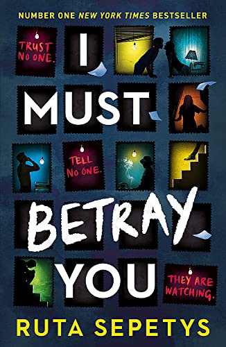 Beispielbild fr I Must Betray You: A powerful, heart-breaking thriller based on real events. The winner of the Yoto Carnegie Shadowers' Choice Medal for Writing 2023 zum Verkauf von WorldofBooks