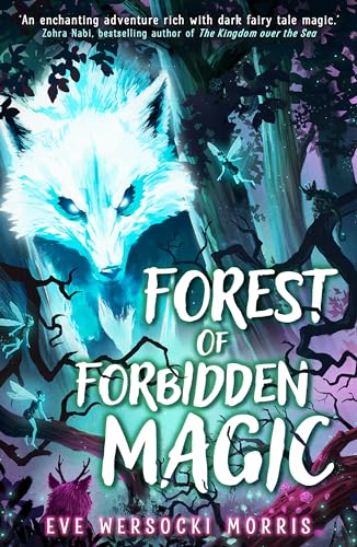 Stock image for Forest of Forbidden Magic for sale by Kennys Bookstore