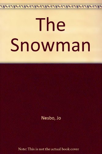 The Snowman (9781445006291) by Nesbo, Jo