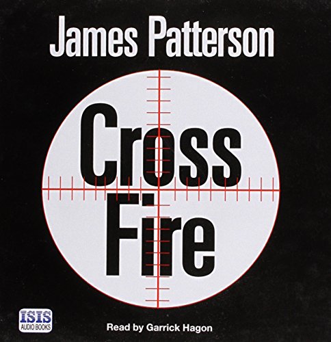 Cross Fire (9781445007892) by Patterson, James