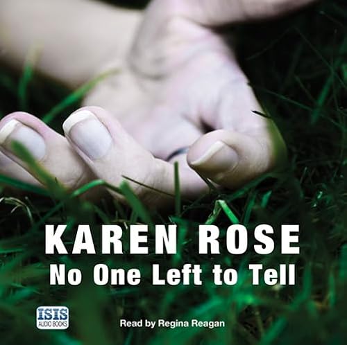 No One Left To Tell (9781445017136) by Rose, Karen