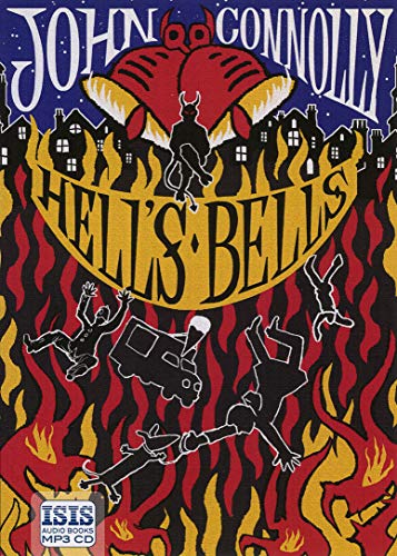 Hell's Bells (9781445017204) by Connolly, John