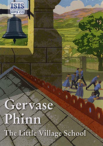 The Little Village School (9781445018560) by Phinn, Gervase