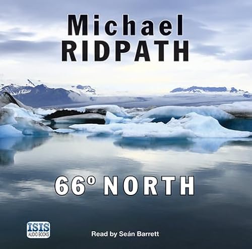 66 Degrees North (9781445020464) by Ridpath, Michael