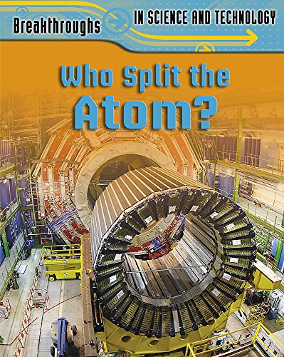 Who Split the Atom? (9781445100579) by Powell, Jillian