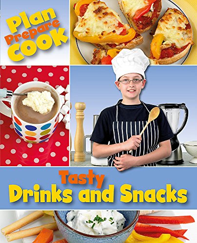 Tasty Drinks and Snacks (9781445101118) by Storey, Rita
