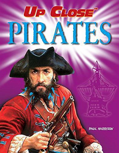 Up Close: Pirates (9781445101286) by Harrison, Paul