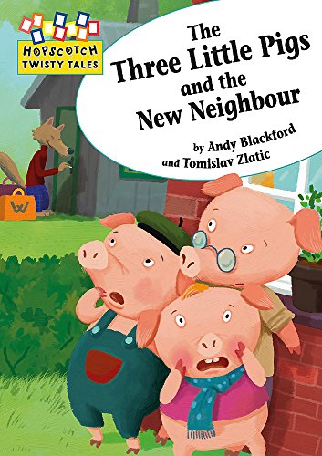 Beispielbild fr Hopscotch Twisty Tales: The Three Little Pigs and the New Neighbour zum Verkauf von WorldofBooks