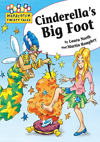 Beispielbild fr Hopscotch Twisty Tales: Cinderella's Big Foot zum Verkauf von WorldofBooks