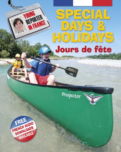 9781445102085: Special Days and Holidays (Young Reporter in France)
