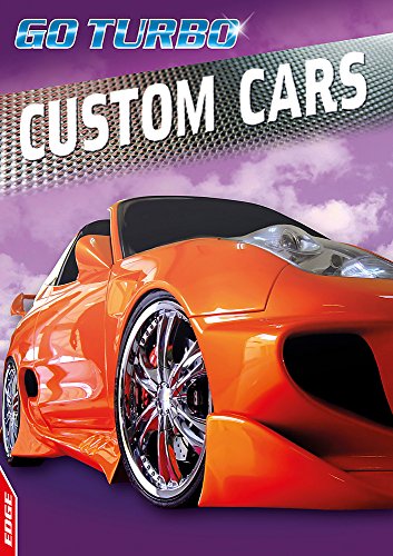 9781445102177: Custom Cars (EDGE: Go Turbo)